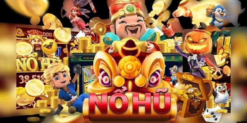 Nổ hũ 90 Nổ hũ 90 những lý do được ưa thích